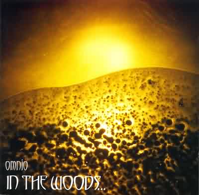 In The Woods...: "Omnio" – 1997